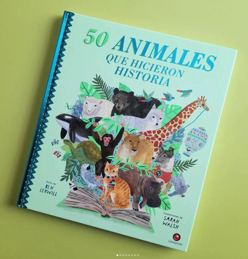 LIBRO 50 ANIMALES QUE HICIERON HISTORIA - BEN LERWILL - 7