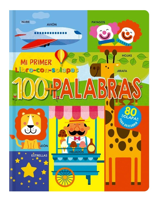 MI PRIMER LIBRO CON SOLAPAS - 100+PALABRAS - 1