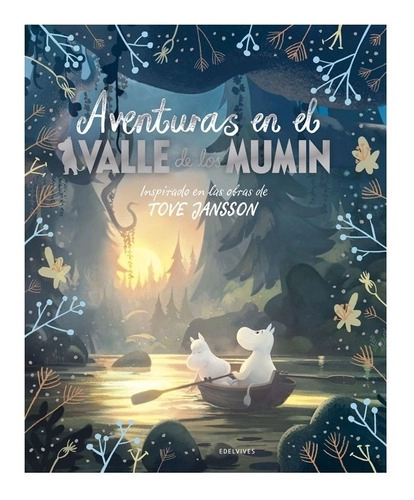 LIBRO AVENTURAS EN EL VALLE DE LOS MUMIN - AMANDA LI - 1