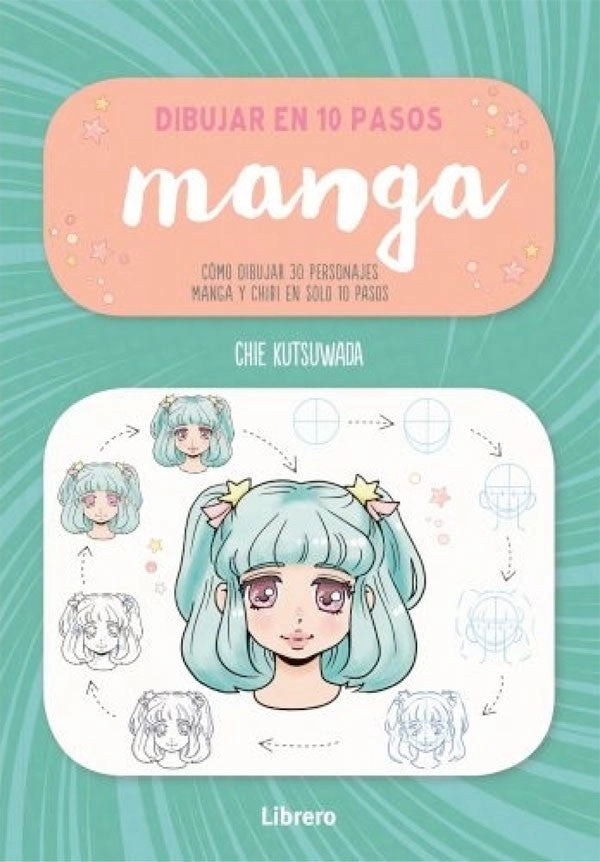 LIBRO DIBUJAR EN 10 PASOS - MANGA - CHIE KUTSUKAWA - 8