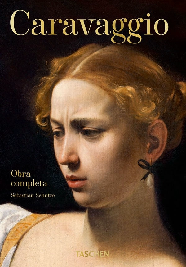 LIBRO 40 - CARAVAGGIO. OBRA COMPLETA - SEBASTIAN SCHUTZE - 6