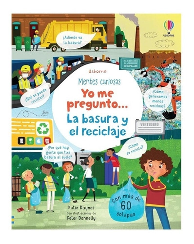 MENTES CURIOSAS - YO ME PREGUNTO... LA BASURA Y EL RECICLAJE - 2