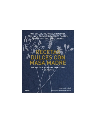 RECETAS DULCES CON MASA MADRE