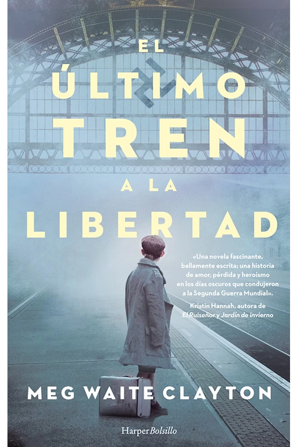 LIBRO EL ÚLTIMO TREN A LA LIBERTAD - MEG WAITE CLAYTON - 3