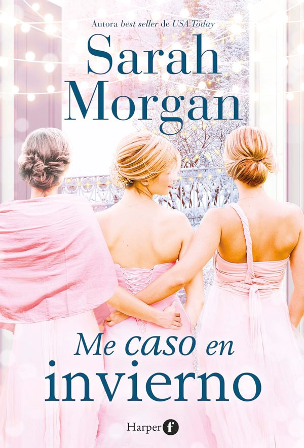 LIBRO ME CASO EN INVIERNO - SARAH MORGAN - 1