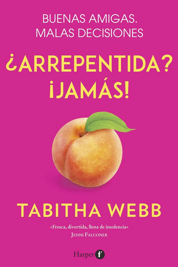 LIBRO ¿ARREPENTIDA? ¡JAMÁS! - TABITHA WEBB - 1