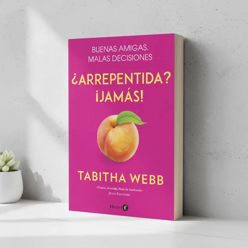 LIBRO ¿ARREPENTIDA? ¡JAMÁS! - TABITHA WEBB - 2