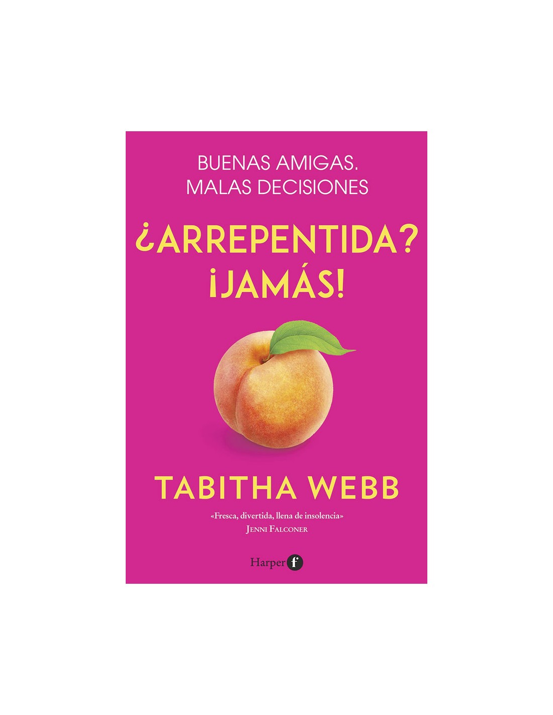 Tabitha Ripley Ripley - LIBRO ¿ARREPENTIDA? ¡JAMÁS! - TABITHA WEBB