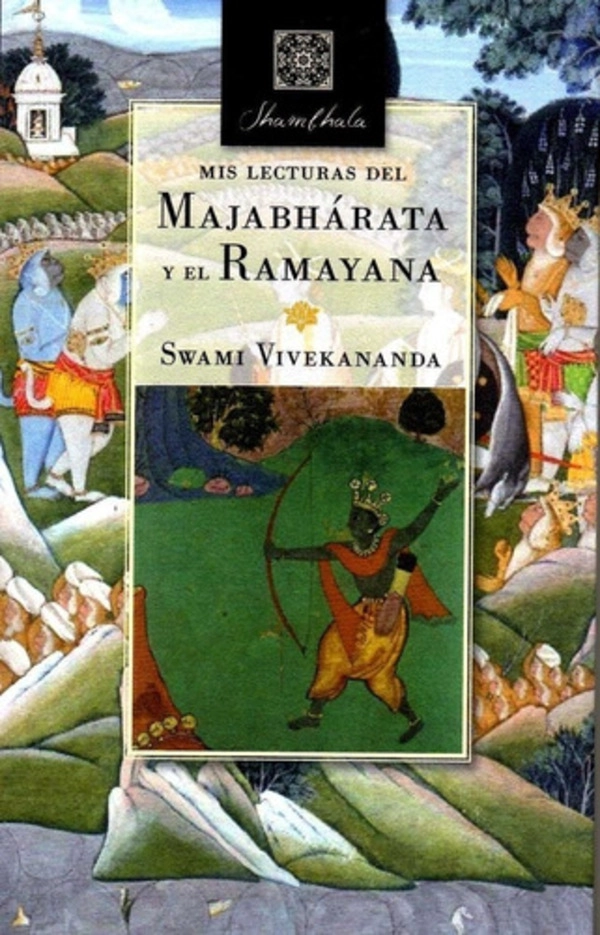 LIBRO MIS LECTURAS DEL MAJABHARATA Y EL RAMAYANA - VIVEKANANDA SWAMI - 1