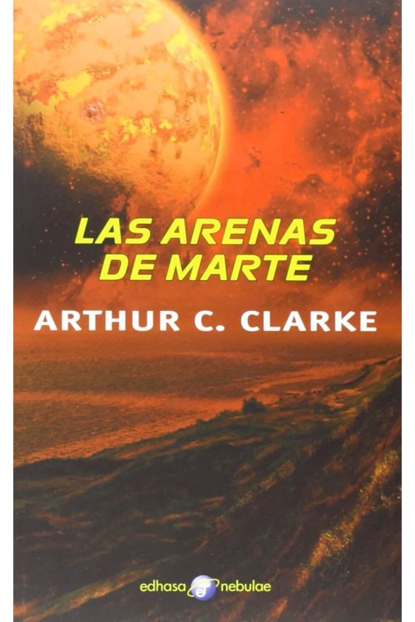 LIBRO LAS ARENAS DE MARTE - CLARKE - 3