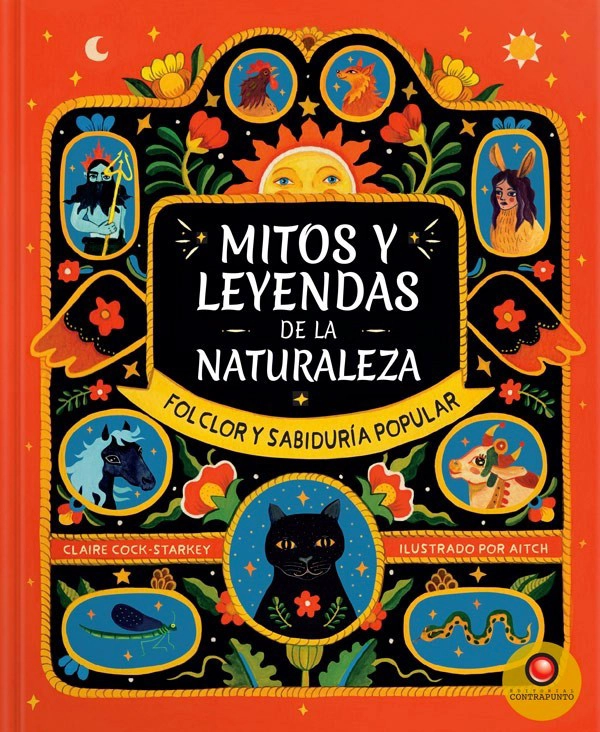 LIBRO MITOS Y LEYENDAS DE LA NATURALEZA - CLAIRE COCK-STARKEY - 8