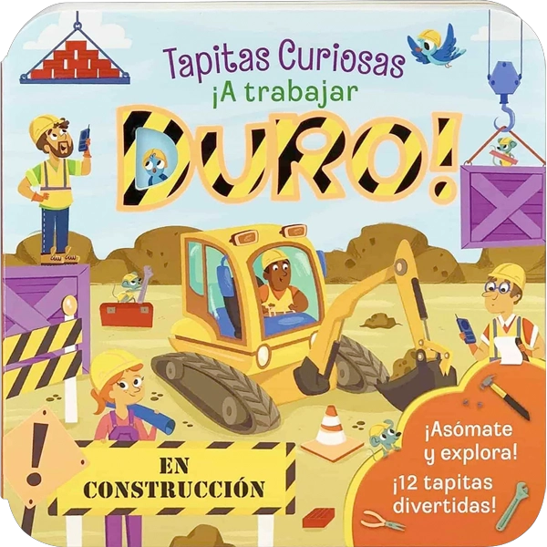 LIBRO TAPITAS CURIOSAS - A TRABAJAR DURO! - JAYE GARNETT - 5