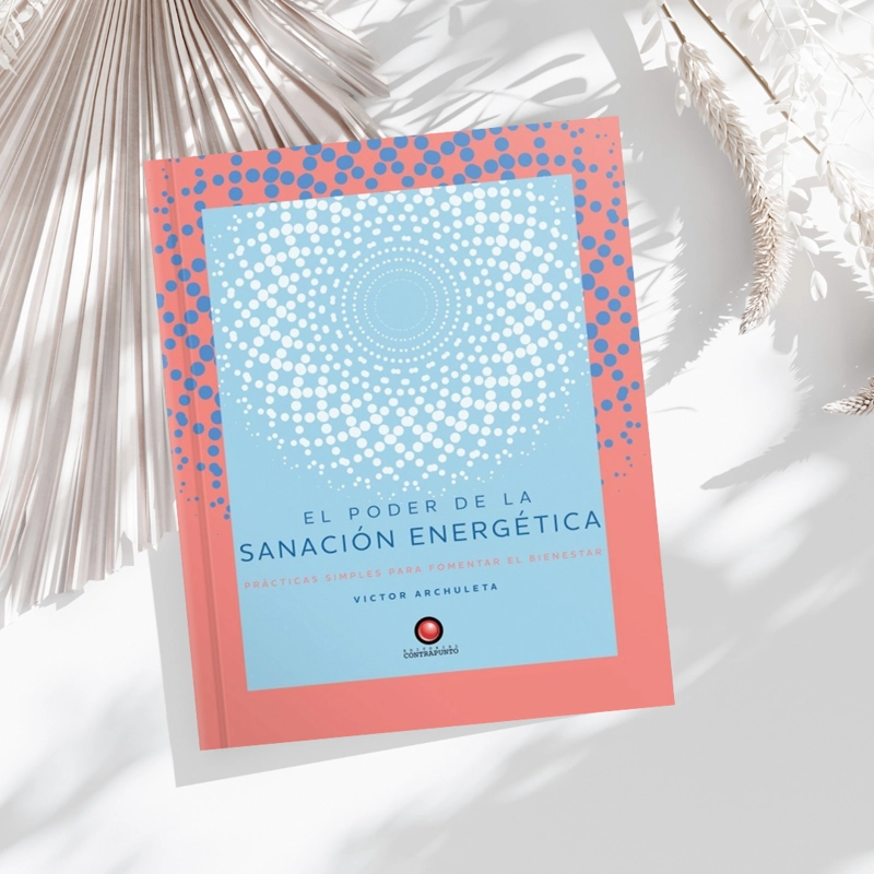 LIBRO EL PODER DE LA SANACIÓN ENERGÉTICA - VICTOR ARCHULETA - 3