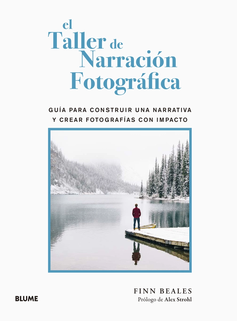 LIBRO EL TALLER DE NARRACION FOTOGRAFICA - FINN BEALES - 2