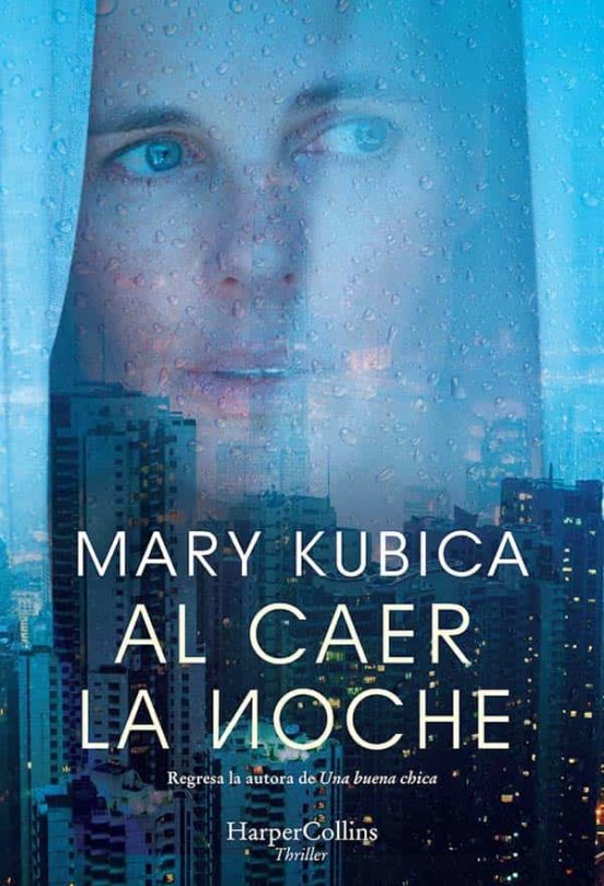 LIBRO AL CAER LA NOCHE MARY KUBICA - 1
