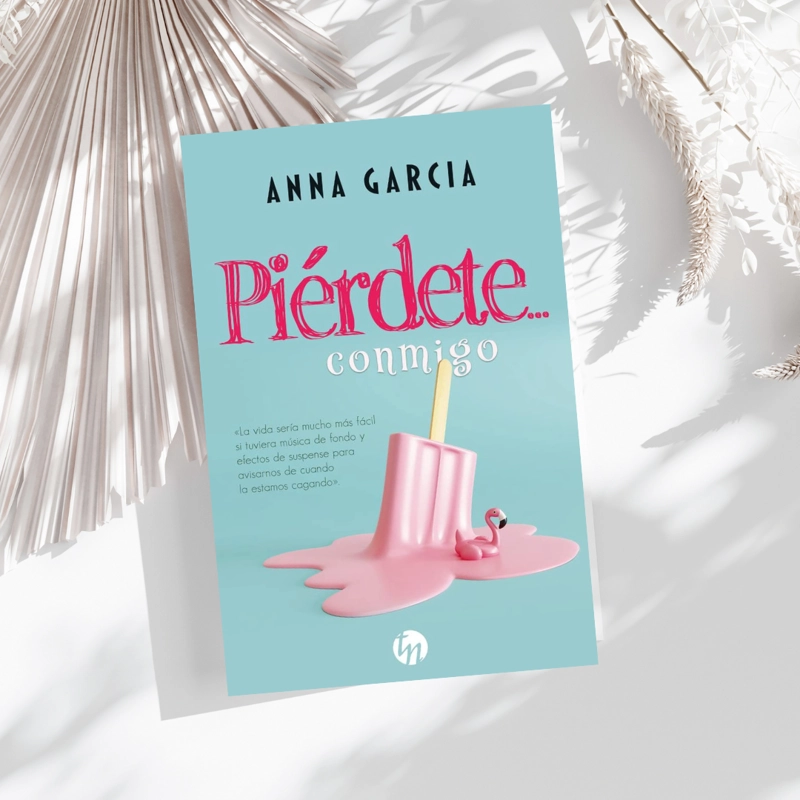LIBRO PIERDETE… CONMIGO ANNA GARCIA - 3