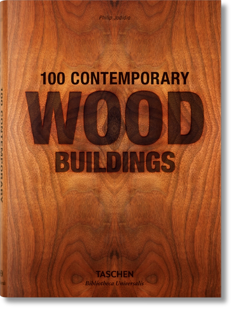 BIBLIOTECA UNIVERSAL - 100 CONTEMPORARY WOD BUILDINGS - 1
