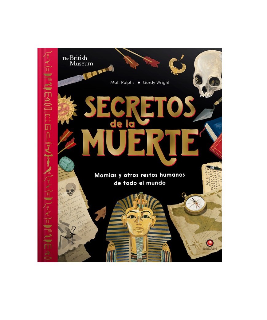 LIBRO SECRETOS DE LA MUERTE. MOMIAS Y OTROS RESTOS HUMANOS - MATT RALPHS - 1