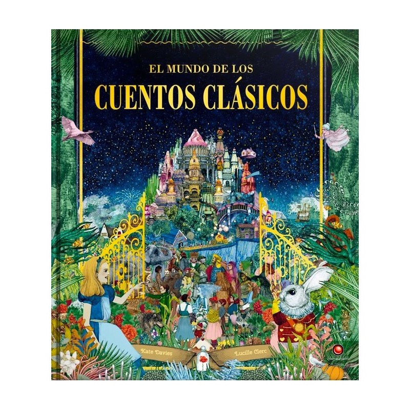 LIBRO EL MUNDO DE LOS CUENTOS CLÁSICOS - KATE DAVIES - 1