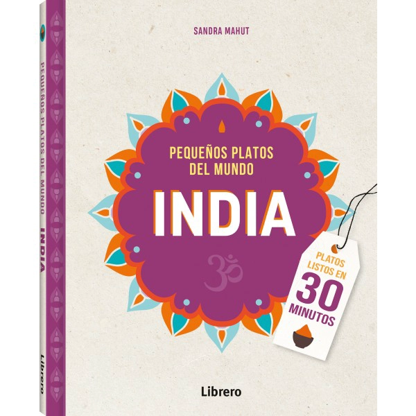 LIBRO INDIA. PEQUEÑOS PLATOS DEL MUNDO - SANDRA MAHUT - 5