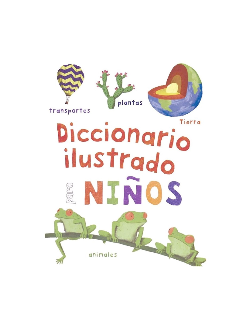 LIBRO DICCIONARIO ILUSTRADO PARA NIÑOS - BELINDA GALLAGHER - 1