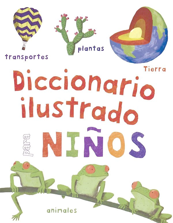 LIBRO DICCIONARIO ILUSTRADO PARA NIÑOS - BELINDA GALLAGHER - 6