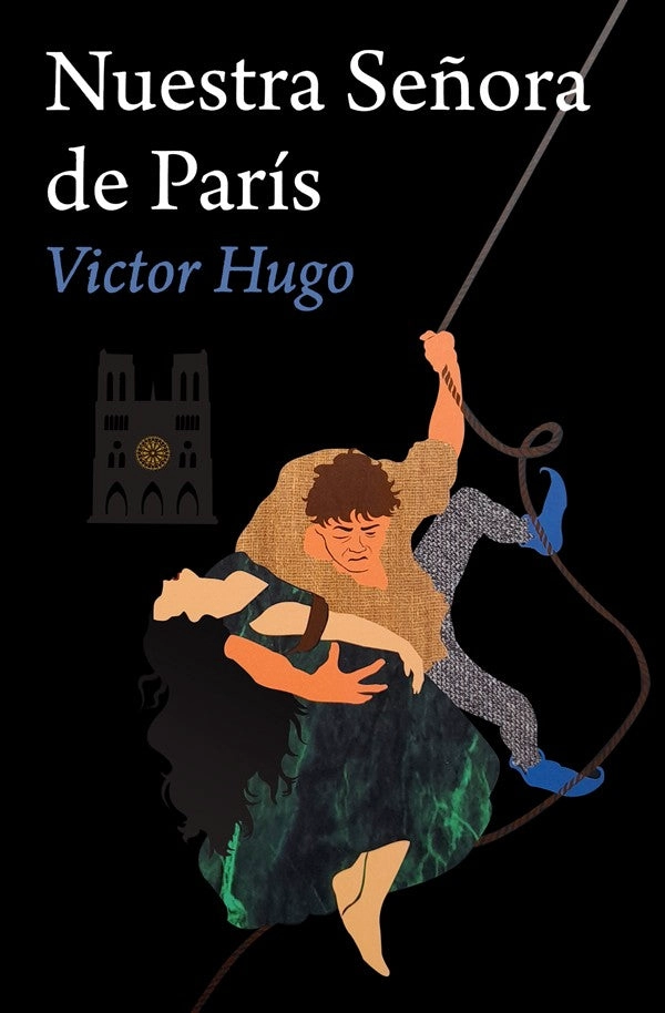 LIBRO NUESTRA SENORA DE PARIS VICTOR HUGO - 3