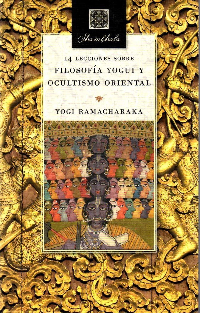 FILOSOFIA YOGUI Y OCULTISMO ORIENTAL - 1