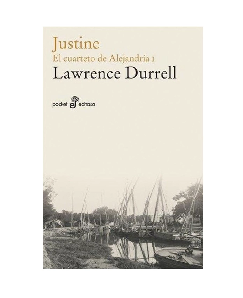 LIBRO JUSTINE. EL CUARTETO DE ALEJANDRIA I. BOLSILLO LAWRENCE DURRELL - 1