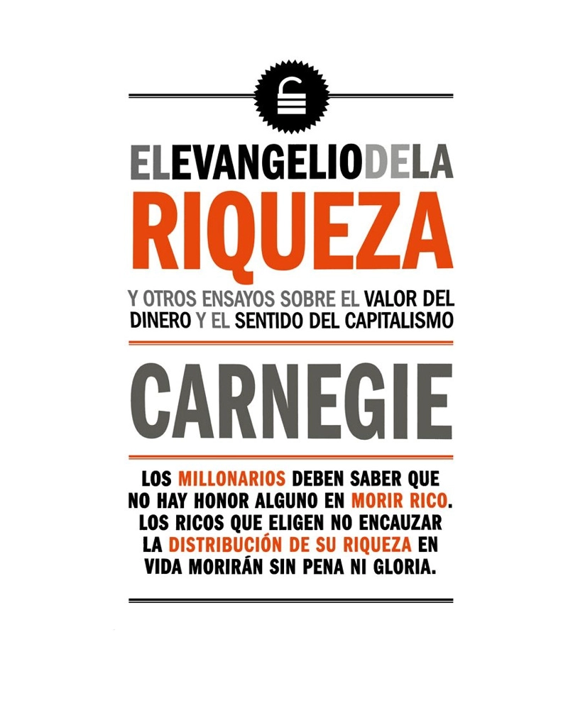 LIBRO EVANGELIO DE LA RIQUEZA ANDREW CARNEGIE - 1