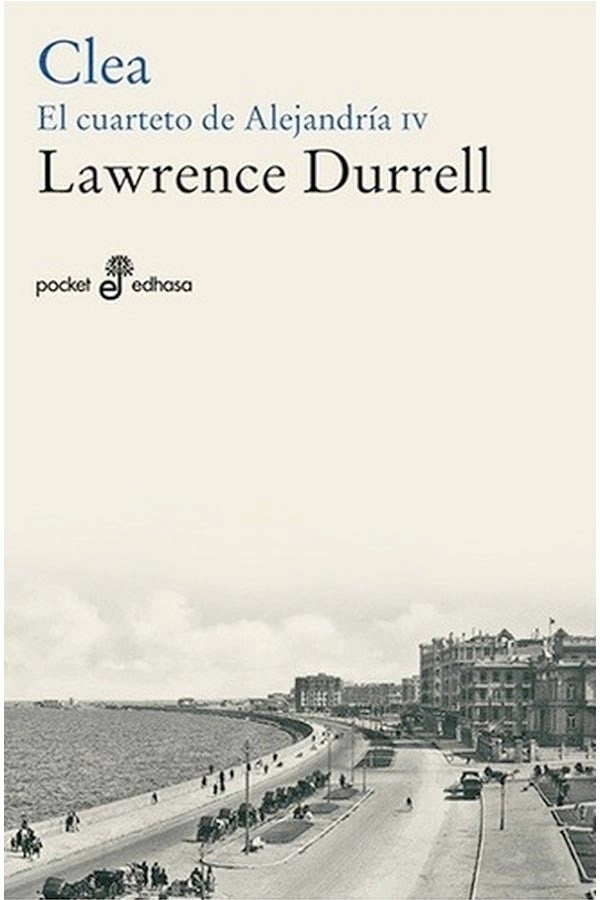 LIBRO CLEA. EL CUARTETO DE ALEJANDRIA IV. LAWRENCE DURRELL - 3