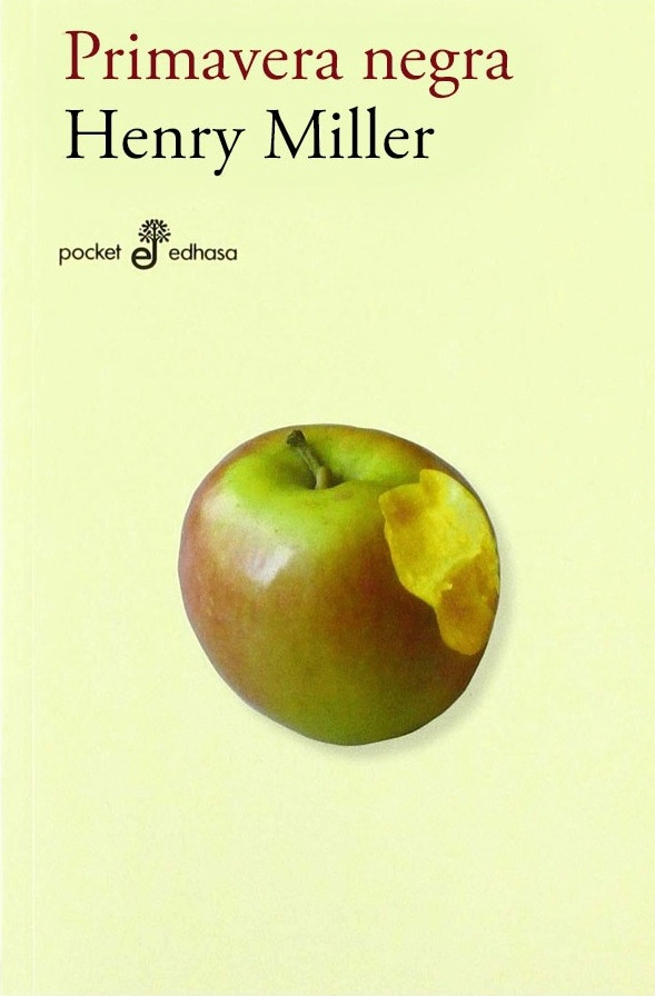 LIBRO PRIMAVERA NEGRA HENRY MILLER - 1