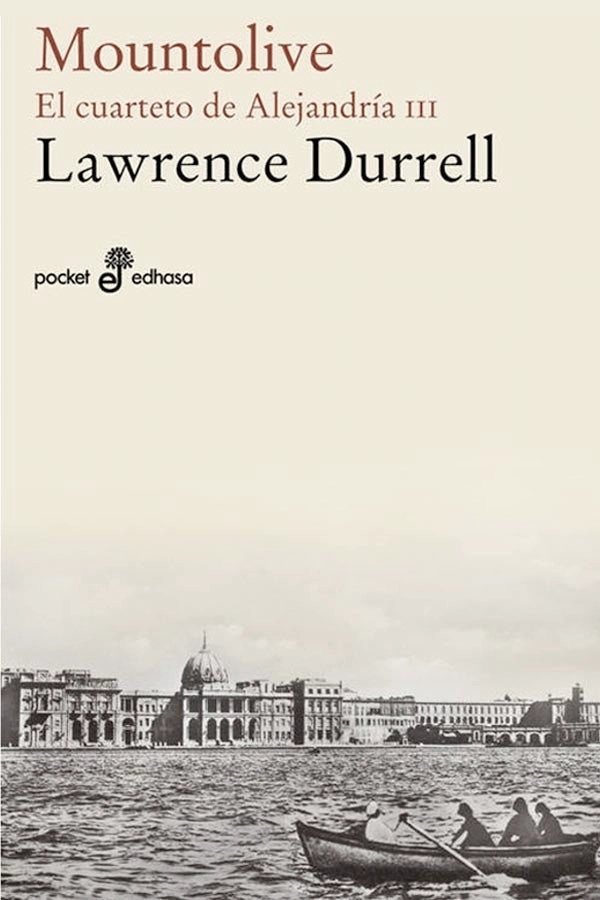 LIBRO MOUNTOLIVE. EL CUARTETO DE ALEJANDRIA III. BOLSILLO LAWRENCE DURRELL - 3