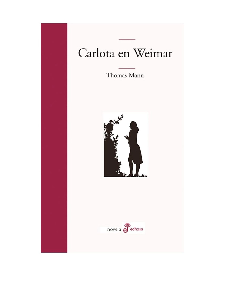 CARLOTA EN WEIMAR DE EDITORIAL EDHASA - 1