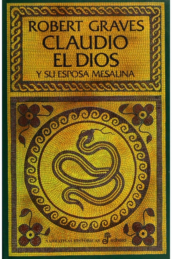 LIBRO CLAUDIO EL DIOS Y SU ESPOSA MESALINA ROBERT GRAVES - 3