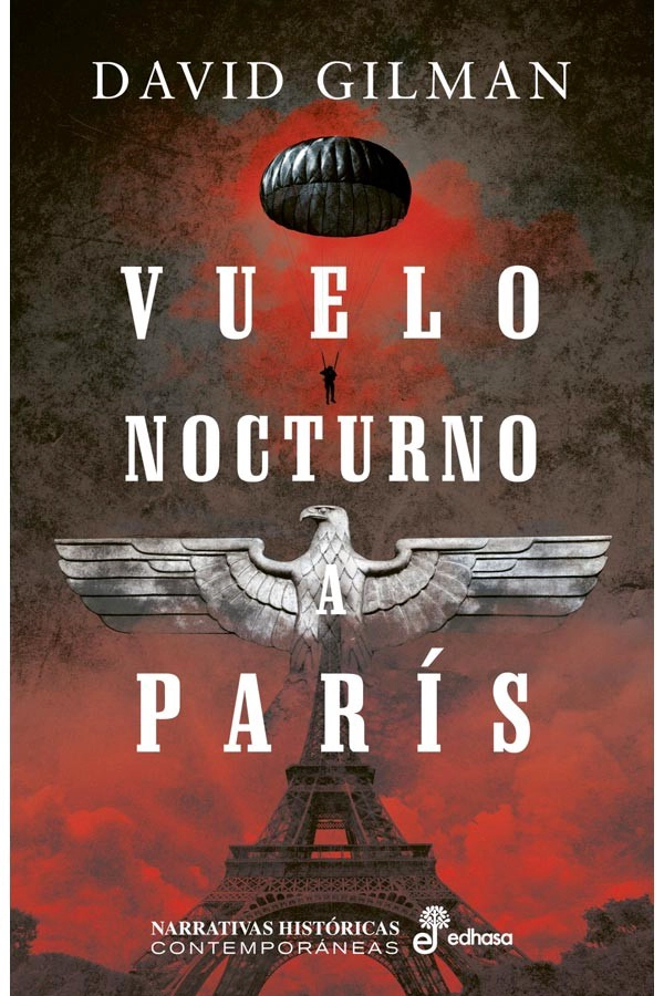 LIBRO VUELO NOCTURNO A PARIS DAVID GILMAN - 3