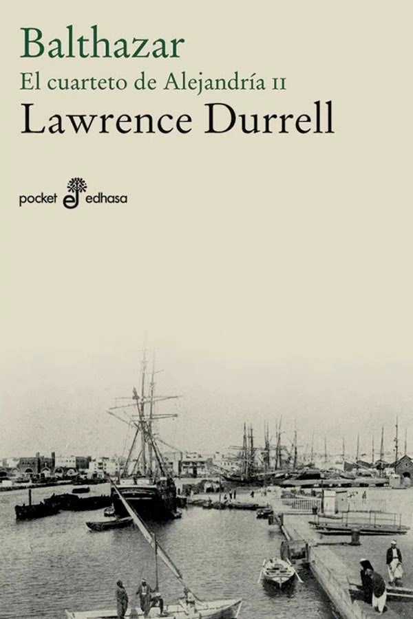 LIBRO BALTHAZAR. EL CUARTETO DE ALEJANDRIA II. BOLSILLO LAWRENCE DURRELL - 3