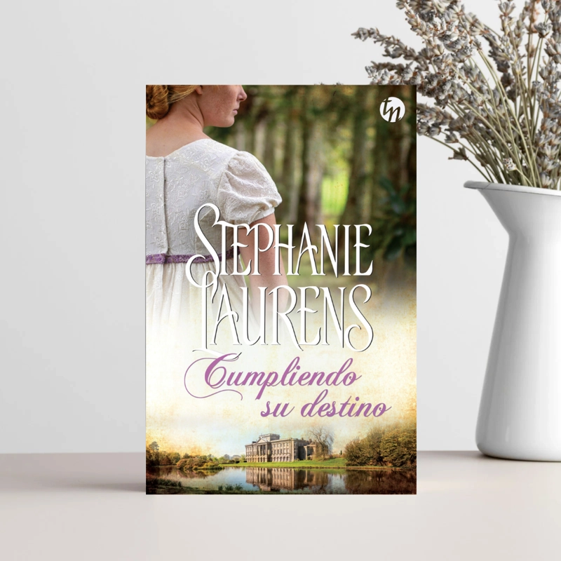 LIBRO CUMPLIENDO SU DESTINO STHEPANIE LAURENS - 3