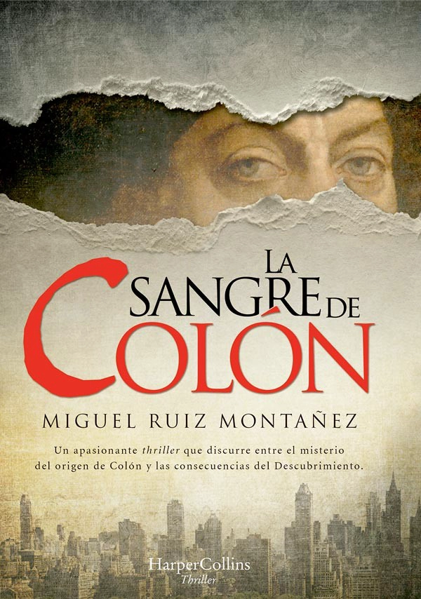 LIBRO LA SANGRE DE COLON MIGUEL RUIZ MONTAÑEZ - 1