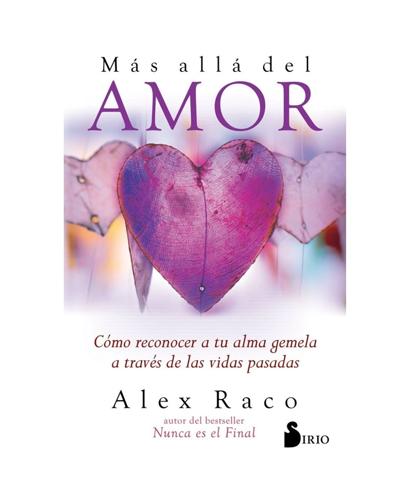 LIBRO MAS ALLA DEL AMOR - ALEX RACO - 1