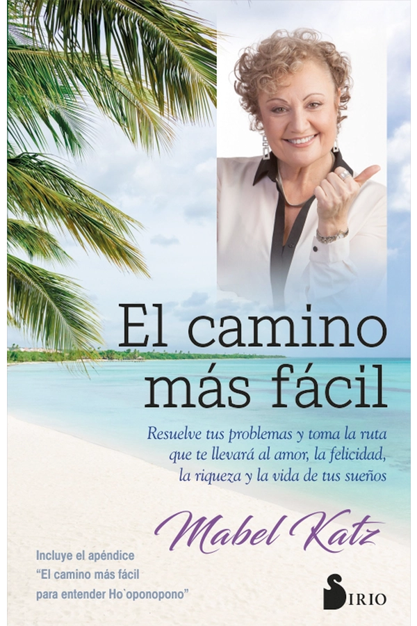 LIBRO EL CAMINO MAS FACIL (RESUELVE TUS PROBLEMAS...) - KATZ MABEL - 5