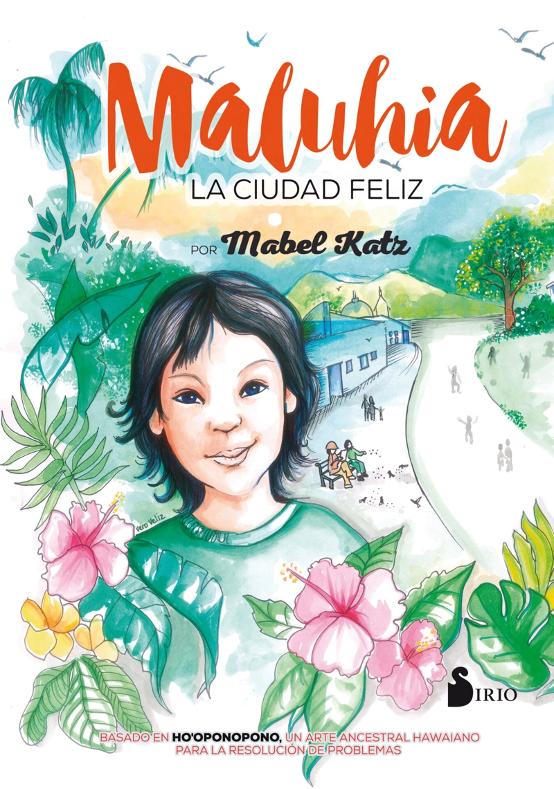 LIBRO MALUHIA (LA CIUDAD FELIZ) - MABEL KATZ - 1