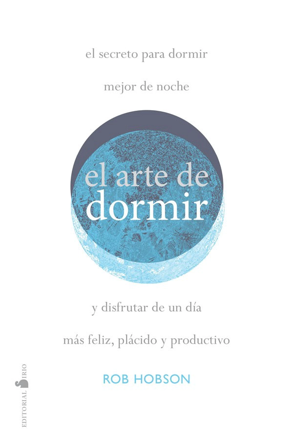 LIBRO EL ARTE DE DORMIR - ROB HOBSON - 9
