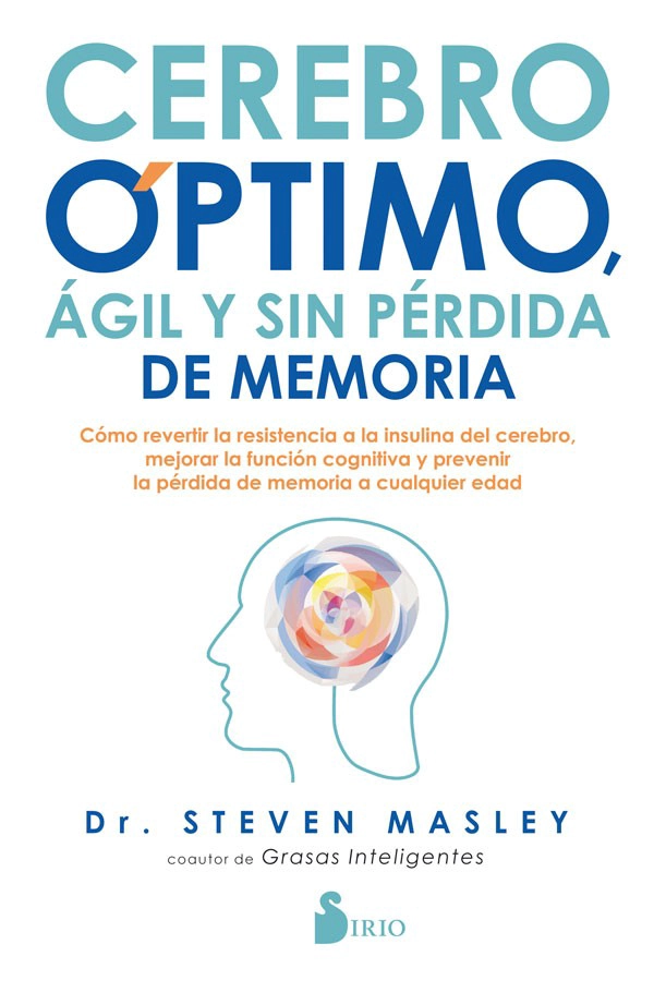 CEREBRO OPTIMO, AGIL Y SIN PE RDIDA DE MEMORIA - 5