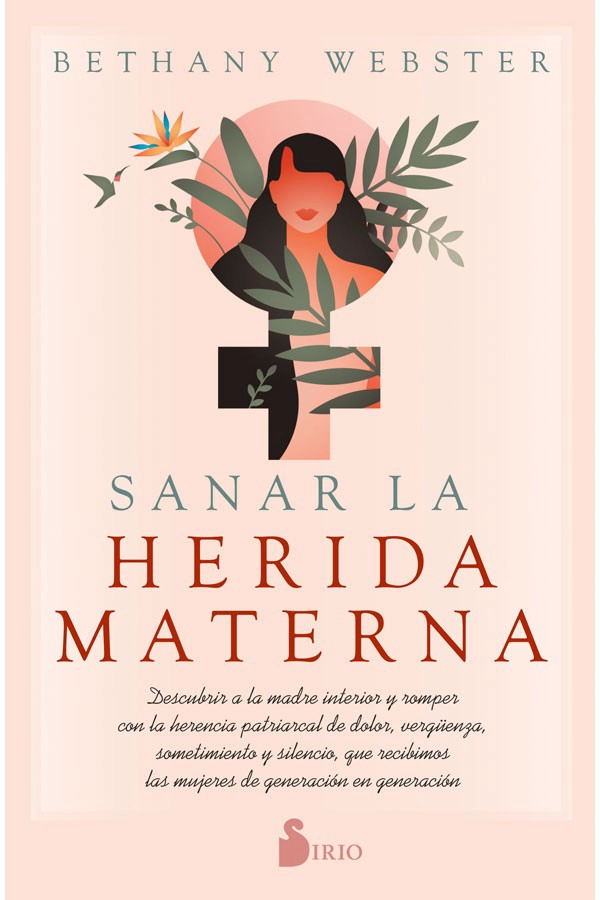 LIBRO SANAR LA HERIDA MATERNA - BETHANY WEBSTER - 5