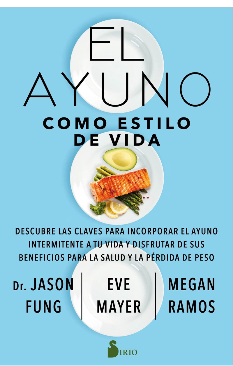 EL AYUNO COMO ESTILO DE VIDA - 1