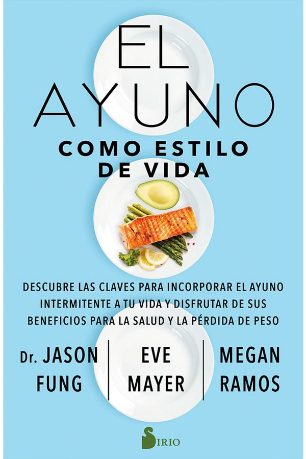 EL AYUNO COMO ESTILO DE VIDA - 5