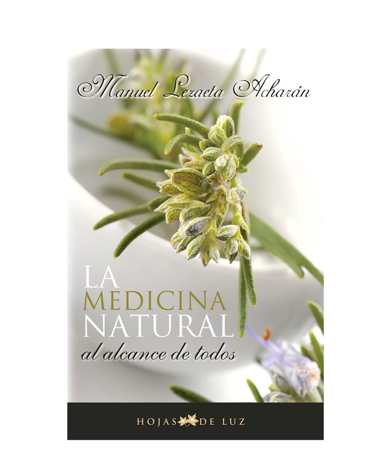 LIBRO LA MEDICINA NATURAL AL ALCANCE DE TODOS - LEZAETA MAN - 3