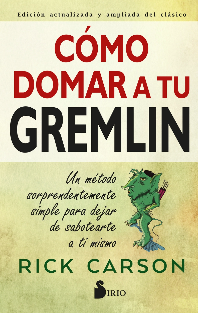 LIBRO COMO DOMAR A TU GREMLIN - RICK CARSON - 1
