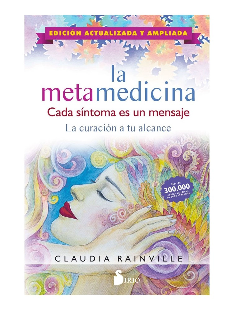 LIBRO LA METAMEDICINA. CADA SÍNTOMA ES UN MENSAJE - RAINVILLE CLAUDIA - 1